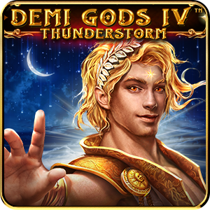Demi Gods IV Thunderstorm