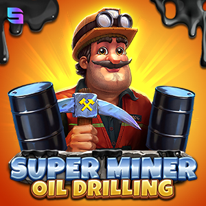 Super Miner - Oil Drilling