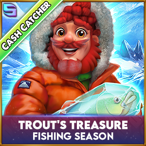 Trouts Treasure Fishing Season